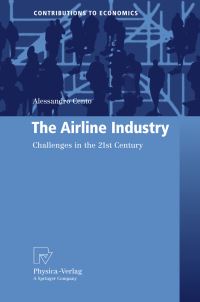 Book Cover for The Airline Industry by Alessandro Cento