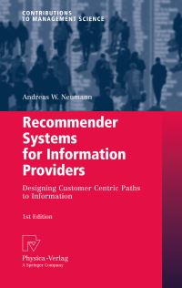 Book Cover for Recommender Systems for Information Providers by Andreas W Neumann