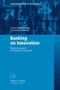 Book Cover for Banking on Innovation by Tanai Khiaonarong, Jonathan Liebena