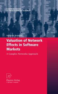 Book Cover for Valuation of Network Effects in Software Markets by Andreas Kemper