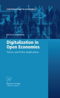 Book Cover for Digitalization in Open Economies by Michael Vogelsang