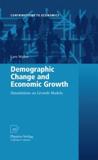 Book Cover for Demographic Change and Economic Growth by Lars Weber