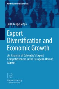 Book Cover for Export Diversification and Economic Growth by Juan Felipe Mejía