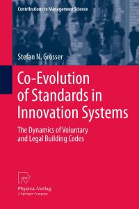 Book Cover for Co-Evolution of Standards in Innovation Systems by Stefan Grösser