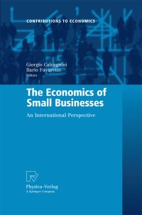 Book Cover for The Economics of Small Businesses by Giorgio Calcagnini, Ilario Favaretto