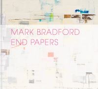 Book Cover for Mark Bradford by Michael Auping, Modern Art Museum of Fort Worth
