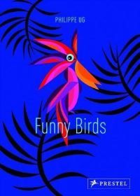 Book Cover for Funny Birds by Philippe Ug