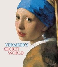 Book Cover for Vermeer's Secret World by Vincent Etienne