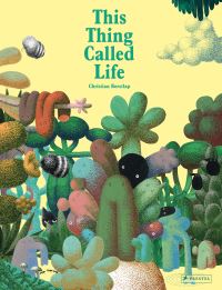 Book Cover for This Thing Called Life by Christian Borstlap