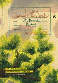 Book Cover for I Saw a Beautiful Woodpecker by Michal Skibinski