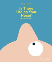 Book Cover for Is There Life on Your Nose? by Christian Borstlap