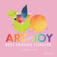 Book Cover for Art and Joy by Danielle Krysa