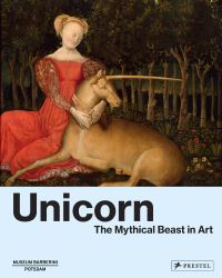 Book Cover for Unicorn by Béatrice de ChancelBardelot, Séverine Lepape, Michael Philipp, Nerina Santorius, Ortrud Westheider