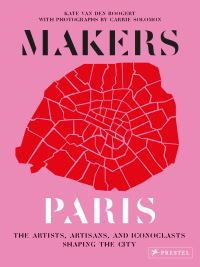Book Cover for Makers Paris by Kate van den Boogert