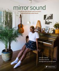 Book Cover for Mirror Sound by Spencer Tweedy, Lawrence Azerrad