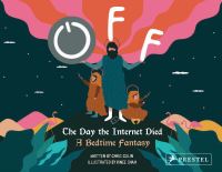 Book Cover for Off: The Day the Internet Died by Chris Colin