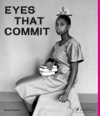 Book Cover for Eyes That Commit by Renée Mussai