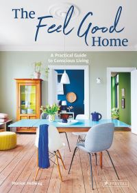 Book Cover for The Feel Good Home by Marion Hellweg