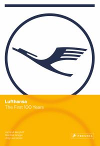 Book Cover for Lufthansa by Hartmut Berghoff, Manfred Grieger, Jörg Lesczenski