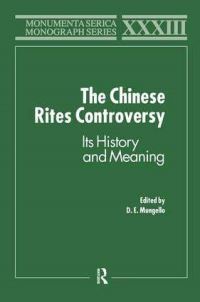 Book Cover for The Chinese Rites Controversy by D E Mungello