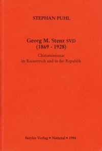 Book Cover for Georg M. Stenz SVD (1869-1928) by Stephan Puhl