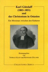 Book Cover for Karl Gützlaff (1803-1851) Und Das Christentum in Ostasien by Thoralf Klein, Reinhard Zöllner