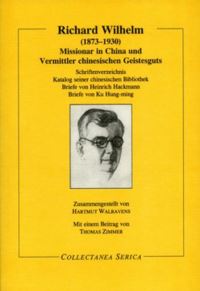 Book Cover for Missionar in China Und Vermittler Chinesischen Geistesguts by Hartmut Walravens, Thomas Zimmer