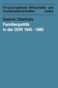 Book Cover for Familienpolitik in Der DDR 1945-1980 by Gesine Obertreis