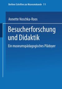 Book Cover for Besucherforschung Und Didaktik by Annette NoschkaRoos