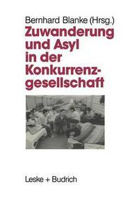 Book Cover for Zuwanderung Und Asyl in Der Konkurrenzgesellschaft by Bernhard Blanke