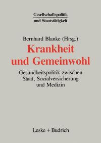 Book Cover for Krankheit Und Gemeinwohl by Bernhard Blanke