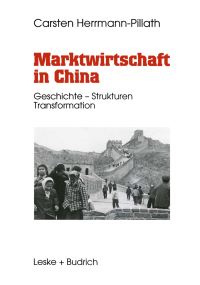 Book Cover for Marktwirtschaft in China by Carsten HerrmannPillath