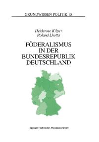Book Cover for Föderalismus in Der Bundesrepublik Deutschland by Heiderose Kilper, Roland Lhotta
