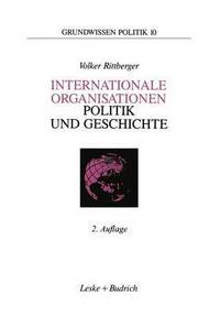 Book Cover for Internationale Organisationen - Politik Und Geschichte by Volker Rittberger