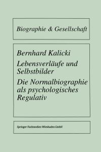 Book Cover for Lebensverläufe Und Selbstbilder by Bernhard Kalicki