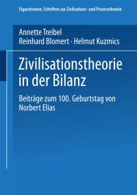 Book Cover for Zivilisationstheorie in Der Bilanz by Annette Treibel, Reinhard Blomert, Helmut Kuzmics