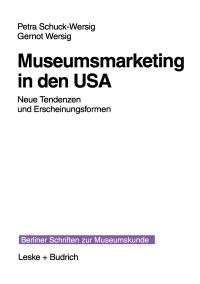 Book Cover for Museumsmarketing in Den USA by Petra SchuckWersig, Gernot Wersig