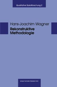 Book Cover for Rekonstruktive Methodologie by HansJosef Wagner
