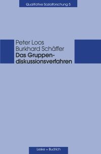 Book Cover for Das Gruppendiskussionsverfahren by Peter Loos, Burkhard Schäffer