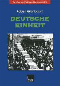 Book Cover for Deutsche Einheit by Robert Grünbaum