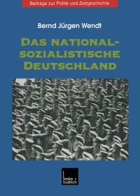 Book Cover for Das Nationalsozialistische Deutschland by Bernd Jürgen Wendt