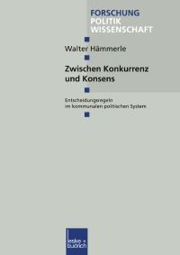 Book Cover for Zwischen Konkurrenz Und Konsens by Walter Hämmerle