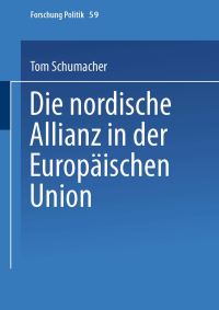 Book Cover for Die Nordische Allianz in Der Europäischen Union by Tom Schumacher