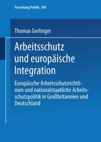 Book Cover for Arbeitsschutz Und Europäische Integration by Thomas Gerlinger