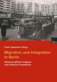 Book Cover for Migration Und Integration in Berlin by Frank Gesemann