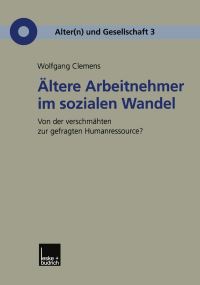 Book Cover for Åltere Arbeitnehmer Im Sozialen Wandel by Wolfgang Clemens