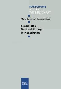 Book Cover for Staats- Und Nationsbildung in Kazachstan by MarieCarin Gumppenberg