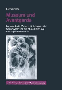 Book Cover for Museum Und Avantgarde by Kurt Winkler