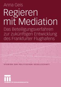 Book Cover for Regieren Mit Mediation by Anna Geis