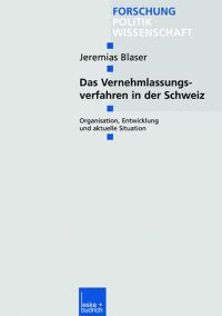 Book Cover for Das Vernehmlassungsverfahren in Der Schweiz by Jeremias Blaser
